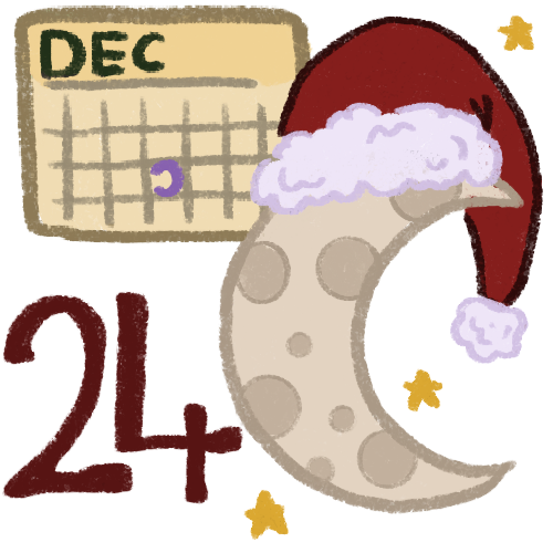 an image with three drawings in it. In the top left corner there is an image of a calendar with DEC written on it and a purple half circle around one day. Below that is a red number 24. On the right side there is a crescent moon wearing a santa hat .